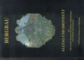 Hellmuth / Hiebl / Kromas |  Bergbau | Buch |  Sack Fachmedien