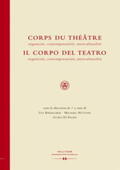 Birbaumer / Hüttler / Di Palma |  Corps du Théâtre / Il Corpo del Teatro | Buch |  Sack Fachmedien