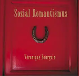 Bourgoin |  Sozial Romantismus | Buch |  Sack Fachmedien