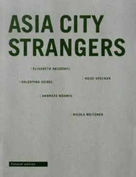 Mauracher / Iglar |  Asia City Strangers | Buch |  Sack Fachmedien