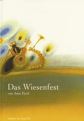Pirch |  Das Wiesenfest | Buch |  Sack Fachmedien