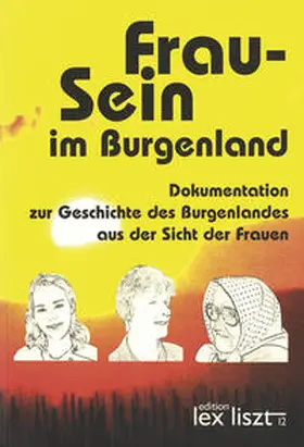 Schremser / Lichtenberger |  Frau-Sein im Burgenland | Buch |  Sack Fachmedien