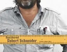 Lehner |  Annähernd - Robert Schneider | Buch |  Sack Fachmedien