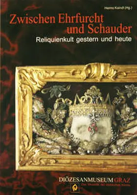 Kaindl / Thaller / Huber |  Zwischen Ehrfurcht und Schauder | Buch |  Sack Fachmedien