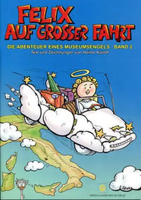 Kaindl |  Felix auf großer Fahrt | Buch |  Sack Fachmedien