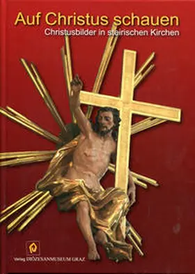 Kaindl / Kölbl / Glettler |  Auf Christus schauen | Buch |  Sack Fachmedien
