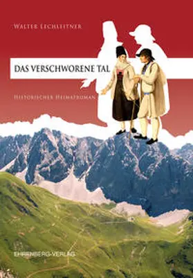 Lechleitner |  Das verschworene Tal | Buch |  Sack Fachmedien