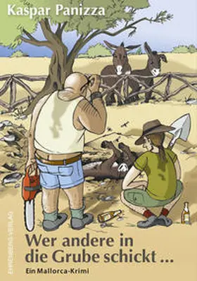 Panizza |  Wer andere in die Grube schickt ... | Buch |  Sack Fachmedien