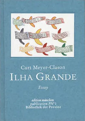 Meyer-Clason / Welker |  Ilha Grande | Buch |  Sack Fachmedien