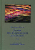 Korte / Welker |  Utopia. Das Himmelreich auf Erden? | Buch |  Sack Fachmedien