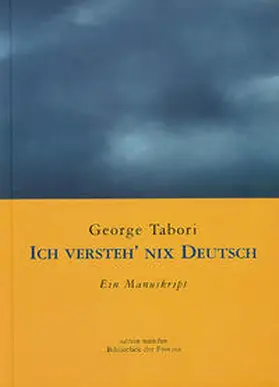 Tabori / Welker |  Ich versteh’ nix Deutsch | Buch |  Sack Fachmedien