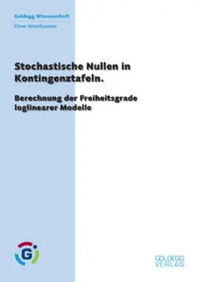 Weixlbaumer |  Nullstellen in Kontingenztabellen | Buch |  Sack Fachmedien