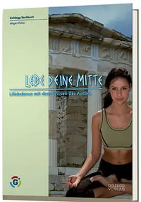 Pirker |  Lebe Deine Mitte | Buch |  Sack Fachmedien