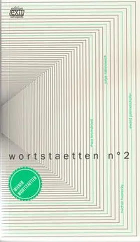Escher / Studlar |  wortstaetten no. 2 | Buch |  Sack Fachmedien