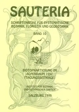 Heiselmayer |  Sauteria 10: Biotopkartierung im Alpenraum | Buch |  Sack Fachmedien