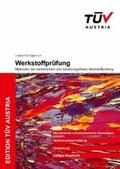 Schöggl / Kunes / Kutschej |  Werkstoffprüfung | Buch |  Sack Fachmedien