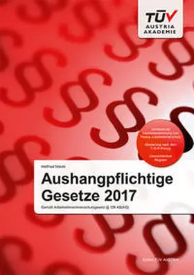 Matzik |  Aushangpflichtige Gesetze 2017 | Buch |  Sack Fachmedien