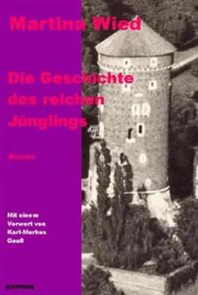Wied |  Die Geschichte des reichen Jünglings | Buch |  Sack Fachmedien