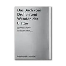 Egger / Schestag / Eckert |  Das Buch vom Drehen und Wenden der Blätter | Buch |  Sack Fachmedien