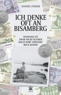 Steiner |  Ich denke oft an Bisamberg ... | Buch |  Sack Fachmedien