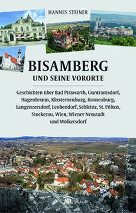 Steiner |  Bisamberg und seine Vororte | Buch |  Sack Fachmedien