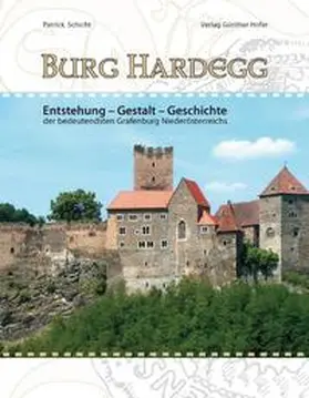 Schicht |  Burg Hardegg | Buch |  Sack Fachmedien