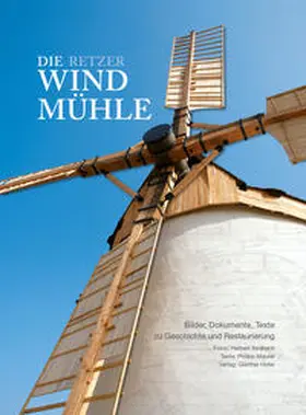 Maurer |  Die Retzer Windmühle | Buch |  Sack Fachmedien
