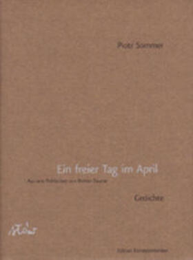 Sommer | Ein freier Tag im April | Buch | 978-3-902113-13-9 | sack.de
