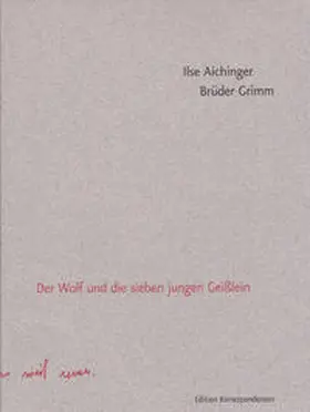 Aichinger / Grimm |  Der Wolf und die sieben jungen Geißlein | Buch |  Sack Fachmedien