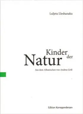 Lleshanaku |  Kinder der Natur | Buch |  Sack Fachmedien