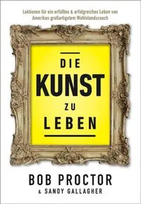 Proctor |  Die Kunst zu Leben | Buch |  Sack Fachmedien