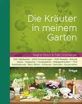 Hirsch / Grünberger |  Die Kräuter in meinem Garten | Buch |  Sack Fachmedien