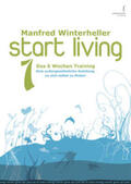 Winterheller |  start living! das 6 wochen training | Buch |  Sack Fachmedien
