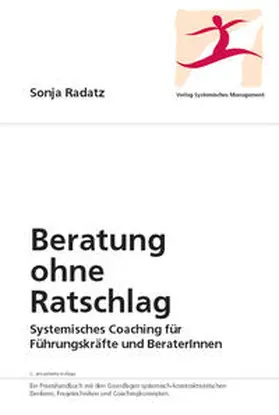 Radatz |  Beratung ohne Ratschlag | Buch |  Sack Fachmedien