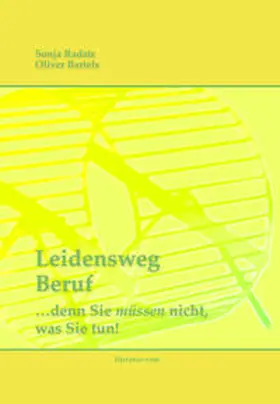 Radatz |  Leidensweg Beruf | eBook | Sack Fachmedien