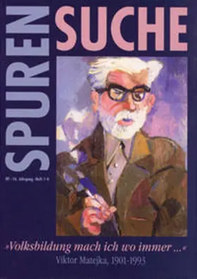 Stifter / Lotz-Rimbach / Wollenberg |  "Volksbildung mach ich wo immer..." Viktor Matejka 1901-1993 | Buch |  Sack Fachmedien