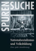 Alke / Bastian / Dostal |  Nationalsozialismus und Volksbildung | Buch |  Sack Fachmedien