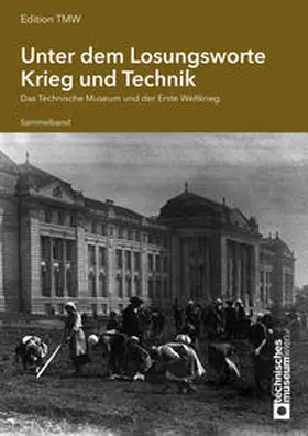  Unter dem Losungsworte Krieg und Technik | Buch |  Sack Fachmedien
