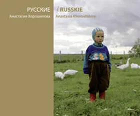 Nikich / Elsen / Patsyukov |  Anastasia Khoroshilova: ???????/RUSSKIE | Buch |  Sack Fachmedien