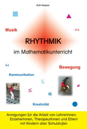 Klicpera |  Rhythmik im Mathematikunterricht | Buch |  Sack Fachmedien
