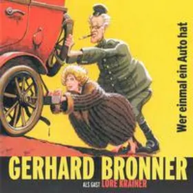 Bronner |  Wer amal a Auto hat | Sonstiges |  Sack Fachmedien