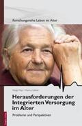 Mayr / Lehner |  Herausforderungen der Integrierten Versorgung im Alter | Buch |  Sack Fachmedien