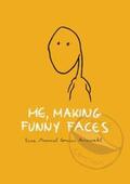 Weissenböck / Murmel Comics / Messenlehner |  Me, making funny faces | Buch |  Sack Fachmedien