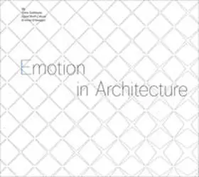 Kuhlmann / Schinegger / Brell-Cokcan |  Emotion in Architecture | Buch |  Sack Fachmedien