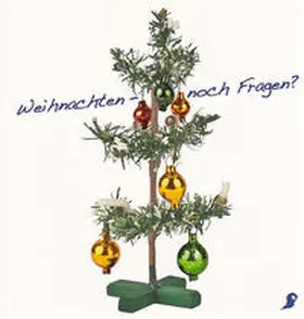 Butterweck / Pallestrang / Witzmann |  Weihnachten - noch Fragen? | Buch |  Sack Fachmedien