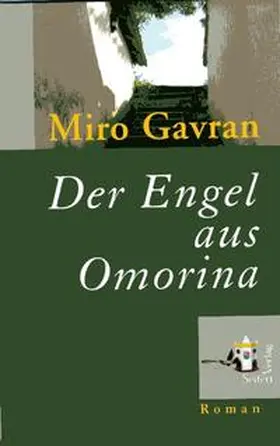 Gavran |  Der Engel aus Omorina | Buch |  Sack Fachmedien