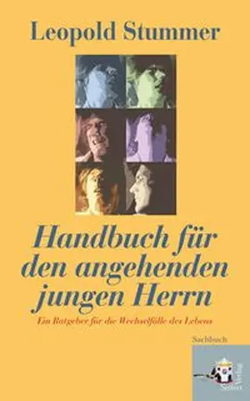 Stummer |  Handbuch für den angehenden jungen Herrn | Buch |  Sack Fachmedien