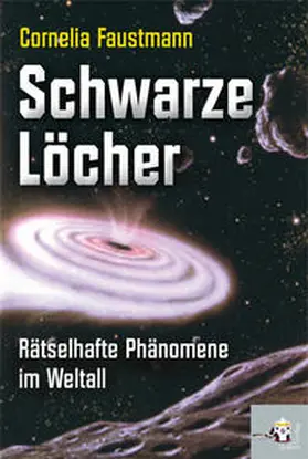 Faustmann |  Schwarze Löcher | Buch |  Sack Fachmedien