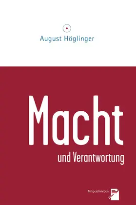 Höglinger | Macht und Verantwortung | E-Book | www.sack.de