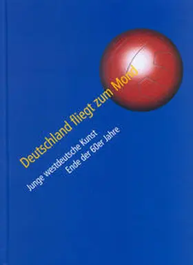 Deutschland fliegt zum Mond | Buch |  Sack Fachmedien
